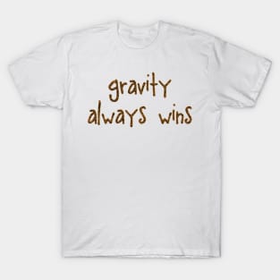 Gravity T-Shirt